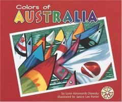 Colors of Australia (Colors of the World) 0876148844 Book Cover