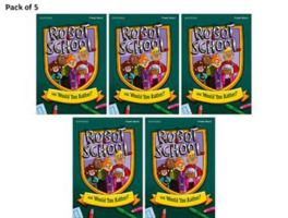 Read Write Inc. Fresh Start Readers: Book 8: Robot School & Would You Rather? - Pack of 5 1382052855 Book Cover