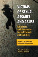 Victims of Sexual Assault and Abuse: Resources and Responses for Individuals and Families 031337970X Book Cover