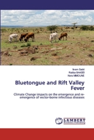 Bluetongue and Rift Valley Fever 6202525355 Book Cover