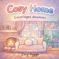 Cosy Home: Coloriages douillets (French Edition) 2322582220 Book Cover