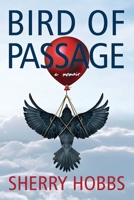 Bird of Passage: a memoir B08F6R41DL Book Cover