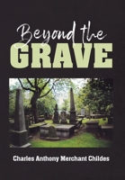Beyond the Grave B0C63BXY5W Book Cover