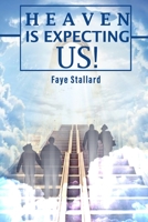 Heaven is expecting us! 1958400440 Book Cover