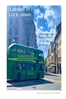 London in Lock-down 1838538550 Book Cover