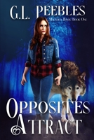 Opposites Attract B08Y9FL7XF Book Cover