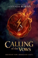 Calling of the Vows 1067964908 Book Cover