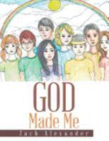 God Made Me 1543433995 Book Cover