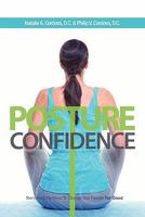 Posture Confidence 0981560709 Book Cover