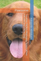 Territory Tactics: Managing Space When Introducing a New Dog: Pawsome B0DSCCYBT3 Book Cover