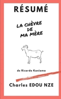 Résumé «La chèvre de ma mère» de Ricardo Kaniama (Pepite Club) B08SNMCLJB Book Cover