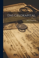 Das Geldkapital. 1022400231 Book Cover