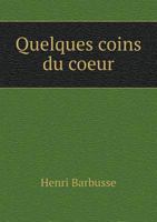 Quelques Coins Du Coeur 1246945223 Book Cover