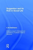 Suggestion: Its Role In Social Life 1560003405 Book Cover