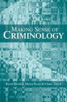 Making Sense of Criminology 0745628753 Book Cover