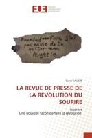 LA REVUE DE PRESSE DE LA REVOLUTION DU SOURIRE: Internet Une nouvelle façon de faire la révolution 613950211X Book Cover