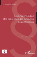 Le ministère public et la prévention des difficultés des entreprises (Logiques Juridiques) (French Edition) 2336533715 Book Cover