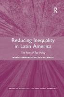 Reducing Inequality in Latin America: The Role of Tax Policy 0367596105 Book Cover
