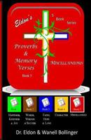 Eldon's Proverbs & Memory Verses: Miscellaneous 1499505213 Book Cover