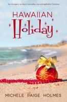 Hawaiian Holiday B0CRXT3PQT Book Cover