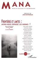 Frontières et limites : avons-nous dépassé les bornes ?: n°14-15 (The Mana) (French Edition) 2296034624 Book Cover