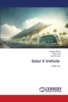 Solar E-Vehicle: solar car 6206154033 Book Cover