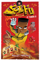 Sci-Fu Vol. 2: It Takes 2 162010783X Book Cover