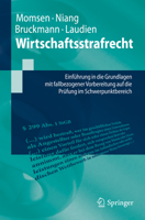 Wirtschaftsstrafrecht: Einführung in die Grundlagen mit fallbezogener Vorbereitung auf die Prüfung im Schwerpunktbereich (Springer-Lehrbuch) 3662655020 Book Cover