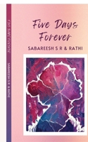 Five Days Forever B0GMQFCMXZ Book Cover