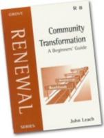 Community Transformation: A Beginner's Guide (Renewal) 1851744967 Book Cover