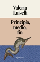 Principio, medio, fin (Spanish Edition) B0GSRWRJH7 Book Cover