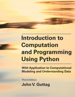 Introduction to Computation and Programming Using Python 0262525003 Book Cover