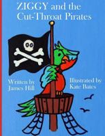 ZIGGY and the Cut-Throat Pirates 1530520231 Book Cover