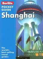 Shanghai Berlitz Pocket Guide 9812467815 Book Cover
