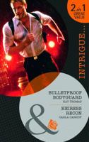 Bulletproof Bodyguard / Heiress Recon 0263885194 Book Cover
