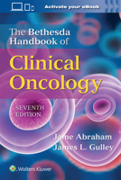 The Bethesda Handbook of Clinical Oncology 7e 1975256395 Book Cover