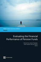 Evaluating the Financial Performance of Pension Funds 0821381598 Book Cover