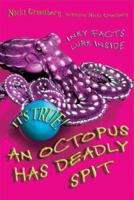 An Octopus Has Deadly Spit 1554510783 Book Cover