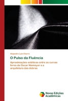 O Pulso da Flu�ncia 3330770678 Book Cover