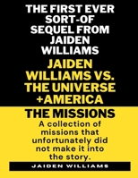 Jaiden Williams VS. The Universe + America: The Missions B0C6PD33HY Book Cover