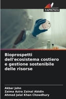 Bioprospetti dell'ecosistema costiero e gestione sostenibile delle risorse 6203507067 Book Cover