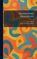 Distressing Dialogues 1025608135 Book Cover