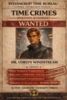 Time Crimes: Operation Aetherholt: The Birth of Virtue (The Time Bureau Files) B0GPXQHSFQ Book Cover