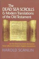 The Dead Sea Scrolls & Modern Translations of the Old Testament 084231010X Book Cover