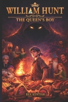 William Hunt: The Queen's Boy (The Triangular Series) 1036903591 Book Cover