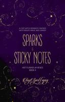 Sparks & Sticky Notes: A Cozy Witch Romantic Fantasy with Midlife Magic and Comedy (Hot Flashes & Hexes) 1971582026 Book Cover