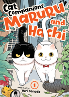 Cat Companions Maruru and Hachi Vol. 1 B0CV9H8J8J Book Cover