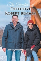 The Adventures of Detective Robert Benson 195795647X Book Cover