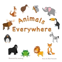 Animals Everywhere 197350183X Book Cover