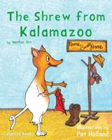 The Shrew from Kalamazoo: Coloring Book 1948196077 Book Cover